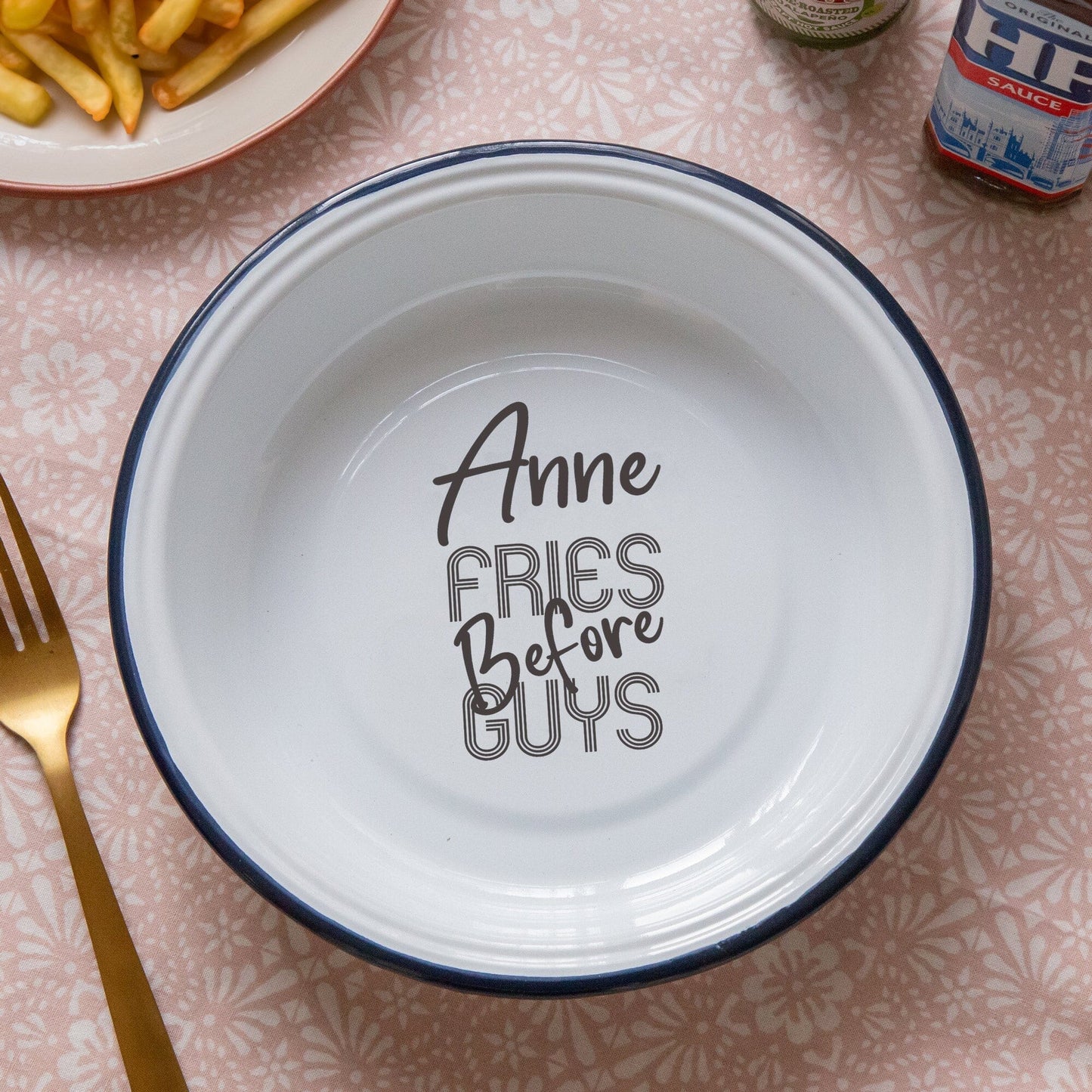 Personalised Fries Before Guys Enamel Bowl  on the table fries and sauces around